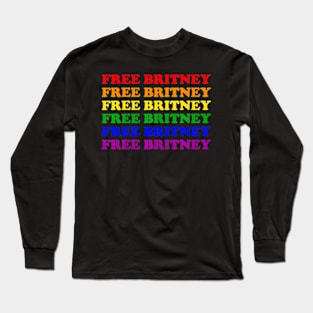 FreeBritney Free Britney  Pride Month LGBTQ Long Sleeve T-Shirt